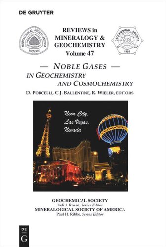 Noble Gases In Geochemistry And Cosmochemistry Donald P Porcelli Editor Chris J Ballentine Editor Rainer Wieler Editor