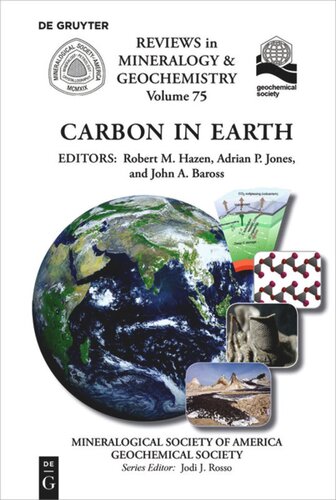 Carbon In Earth Robert M Hazen Editor Adrian P Jones Editor John A Baross Editor