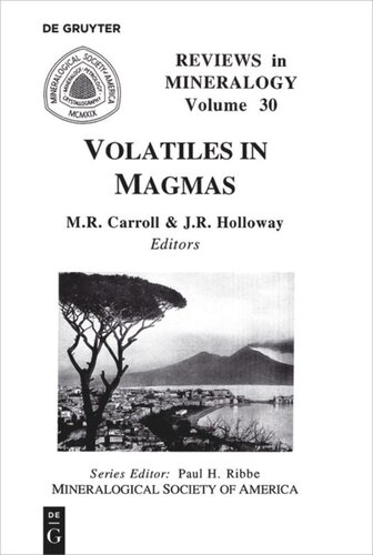 Volatiles In Magmas Michael R Carroll Editor John R Holloway Editor