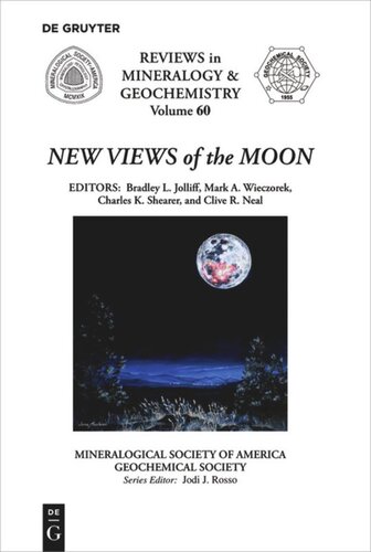 New Views Of The Moon Bradley L Jolliff Editor Mark A Wieczorek Editor Charles K Shearer Editor Clive R Neal Editor