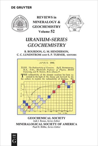 Uraniumseries Geochemistry Bernard Bourdon Editor Gideon M Henderson Editor Craig C Lundstrom Editor Simon Turner Editor