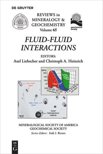 Fluidfluid Interactions Axel Liebscher Editor Christoph A Heinrich Editor