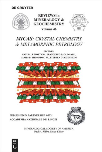 Micas Crystal Chemistry Metamorphic Petrology Annibale Mottana Editor Francesco Paolo Sassi Editor James B Thompson Editor Stephen Guggenheim Editor