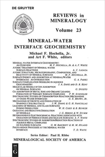 Mineralwater Interface Geochemistry Michael F Hochella Editor Art F White Editor