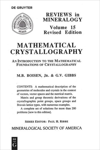 Mathematical Crystallography Monte B Boisen Editor Gerald V Gibbs Editor