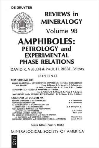 Amphiboles Petrology And Experimental Phase Relations David R Veblen Editor Paul H Ribbe Editor