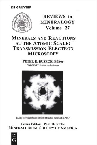 Minerals And Reactions At The Atomic Scale Transmission Electron Microscopy Peter R Buseck Editor