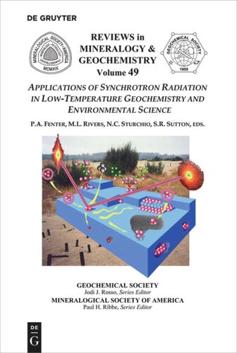Applications Of Synchrotron Radiation In Lowtemperature Geochemistry And Environmental Science Paul A Fenter