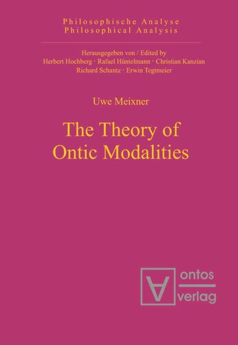 The Theory Of Ontic Modalities Uwe Meixner