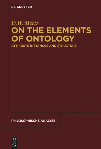 On The Elements Of Ontology Attribute Instances And Structure D W Mertz