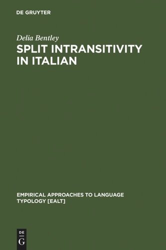 Split Intransitivity In Italian Reprint 2011 Delia Bentley