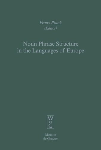 Eurotyp 7 Noun Phrase Structure In The Languages Of Europe Frans Plank Editor