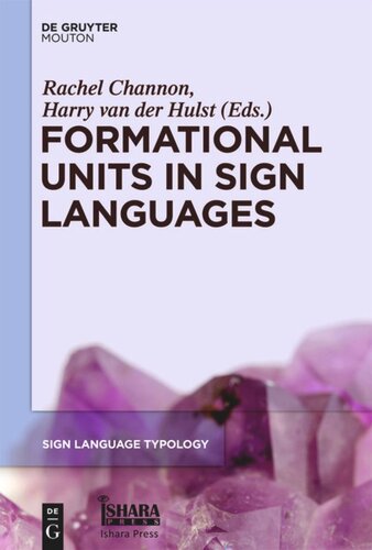 Formational Units In Sign Languages Rachel Channon Editor Harry Van Der Hulst Editor
