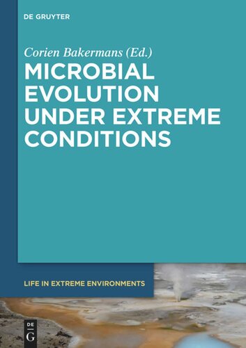 Microbial Evolution Under Extreme Conditions Corien Bakermans Editor