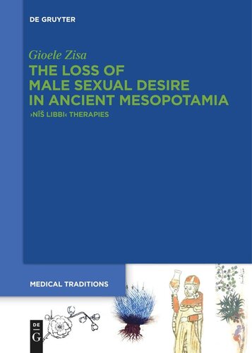 The Loss Of Male Sexual Desire In Ancient Mesopotamia N Libbi Therapies Gioele Zisa