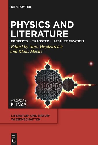 Physics And Literature Concepts Transfer Aestheticization Aura Heydenreich Editor Klaus Mecke Editor