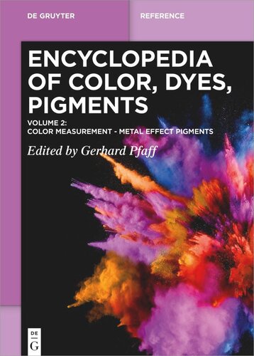 Encyclopedia Of Color Dyes Pigments Volume 2 Color Measurement Metal Effect Pigments