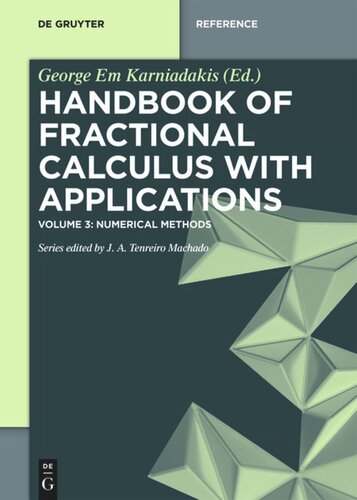 Handbook Of Fractional Calculus With Applications Volume 3 Numerical Methods George Em Karniadakis Editor