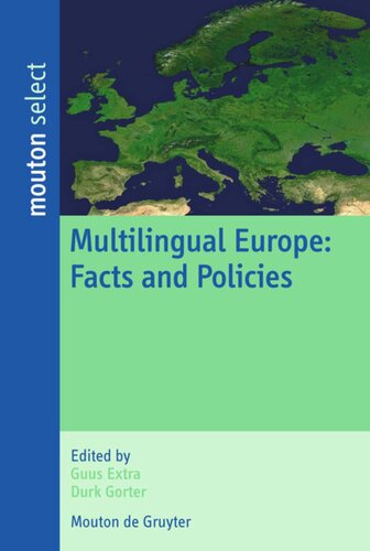 Multilingual Europe Facts And Policies Guus Extra Editor Durk Gorter Editor