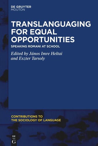 Translanguaging For Equal Opportunities Speaking Romani At School