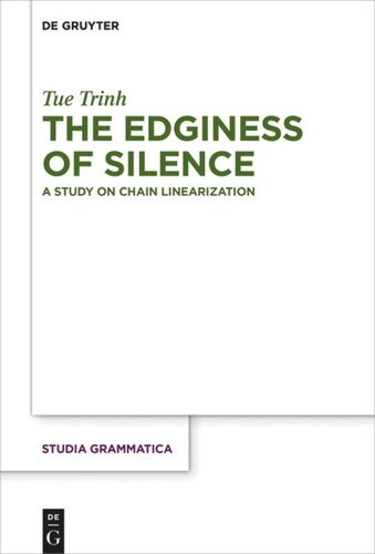 The Edginess Of Silence A Study On Chain Linearization Tue Trinh