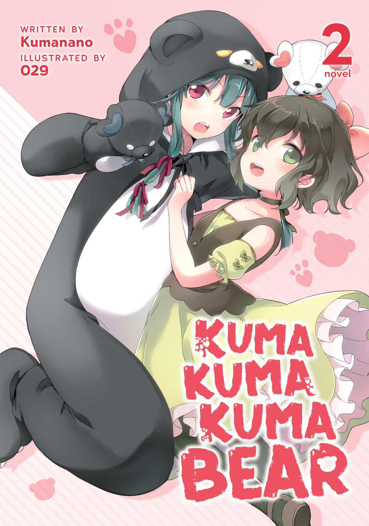 Kuma Kuma Kuma Bear Vol 2 Kumanano