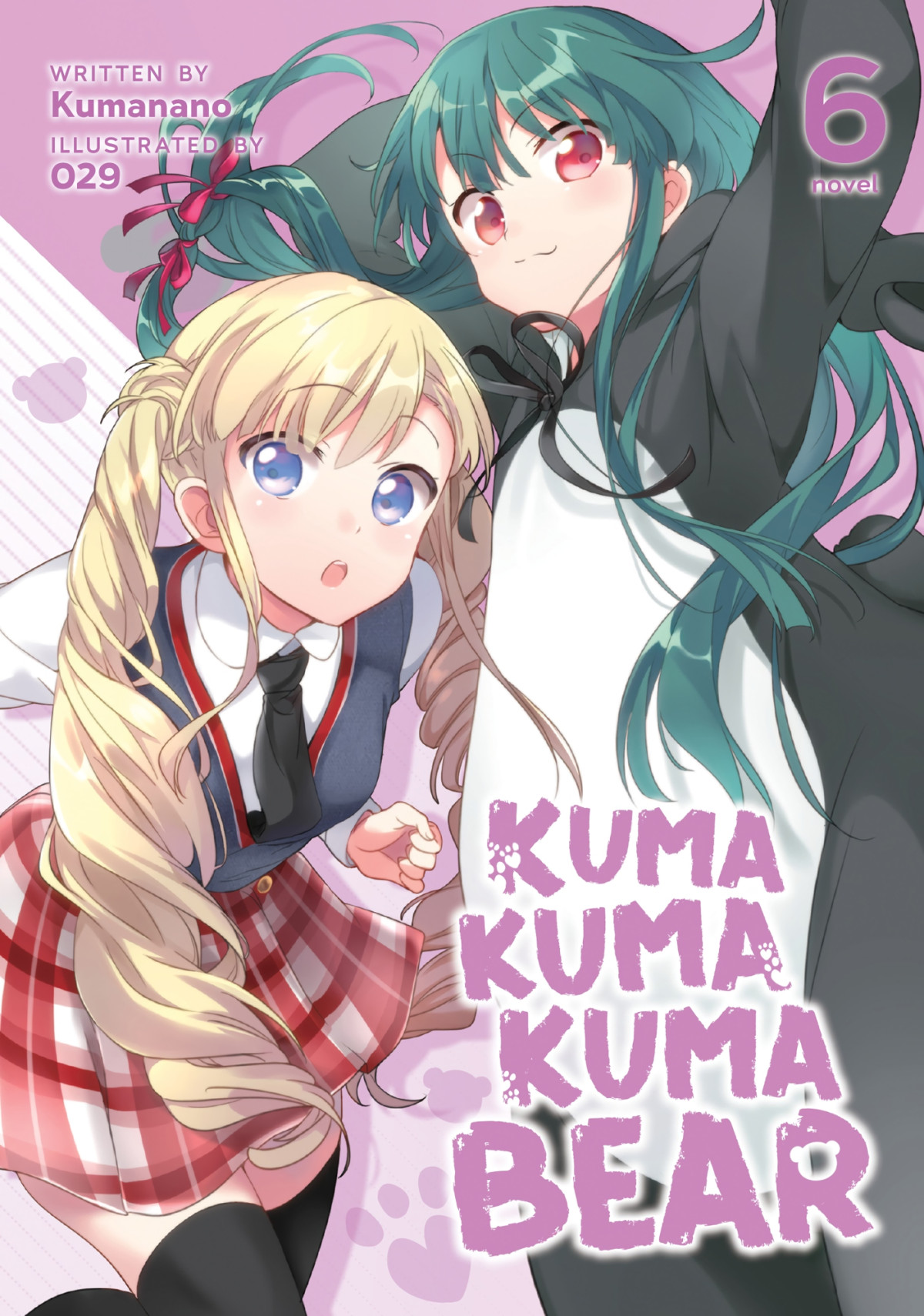 Kuma Kuma Kuma Bear Vol 6 Kumanano