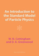 An Introduction To The Standard Model Of Particle Physics 2nd W N Cottingham