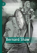 Bernard Shaw Reimagining Women And Ireland 18921914 Audrey Mcnamara
