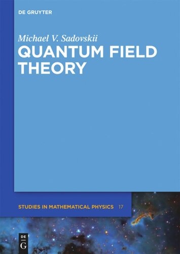 Quantum Field Theory 1st Edition Michael V Sadovskii