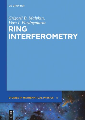 Ring Interferometry Grigorii B Malykin Vera I Pozdnyakova Alexei Zhurov