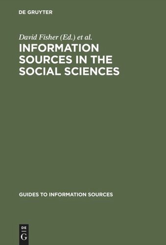 Information Sources In The Social Sciences Reprint 2018 David Fisher Editor Sandra Price Editor Terry Hanstock Editor