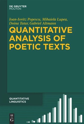Quantitative Analysis Of Poetic Texts Ioaniovitz Popescu Mihaiela Lupea Doina Tatar Gabriel Altmann