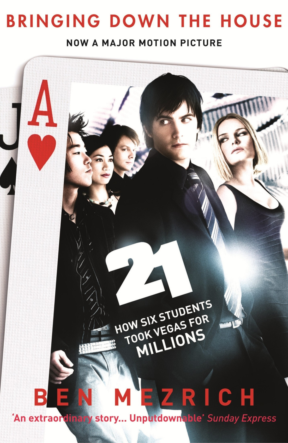 Bringing Down The House The Inside Story Of Six Mit Students Who Took Vegas For Millions Ben Mezrich