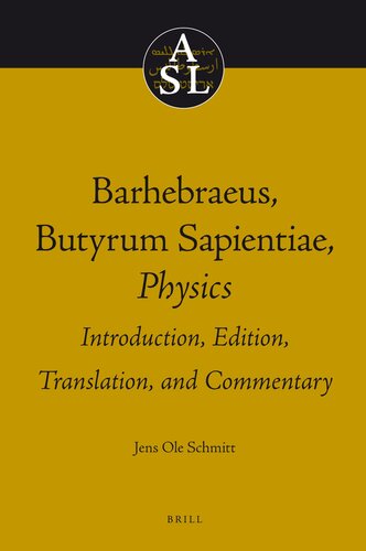 Barhebraeus Butyrum Sapientiae Physics Bilingual Jens Ole Schmitt