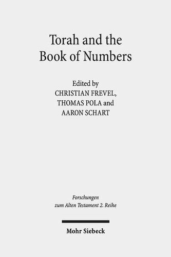 Torah And The Book Of Numbers Forschungen Zum Alten Testament 2reihe Christian Frevel