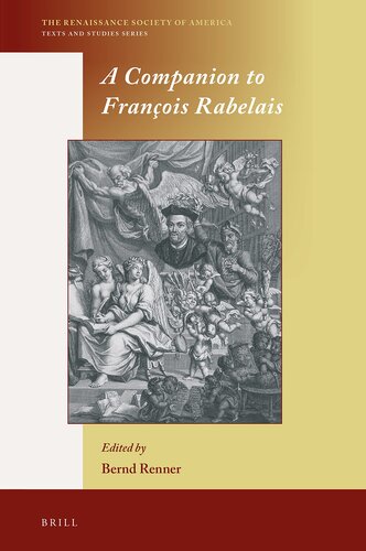 A Companion To Franois Rabelais Renaissance Society Of America 16 Bernd Renner