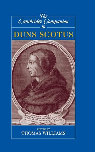 The Cambridge Companion To Duns Scotus Cambridge Companions To Philosophy Thomas Williams Editor