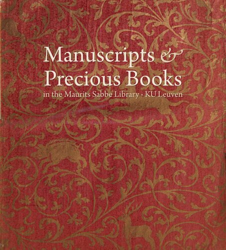 Manuscripts Precious Books In The Maurits Sabbe Library Ku Leuven L Watteeuw Editor