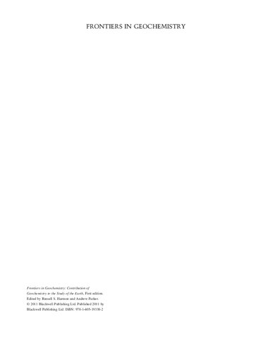 Frontiers In Geochemistry Contribution Of Geochemistry To The Study Of The Earth Russell Harmon