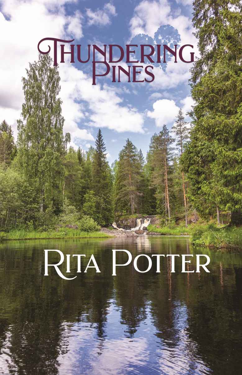 Thundering Pines Rita Potter