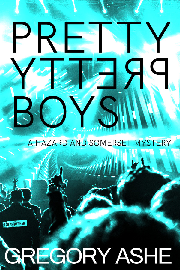 Pretty Pretty Boys Gregory Ashe