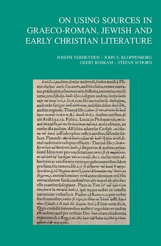 On Using Sources In Graecoroman Jewish And Early Christian Literature J Verheyden