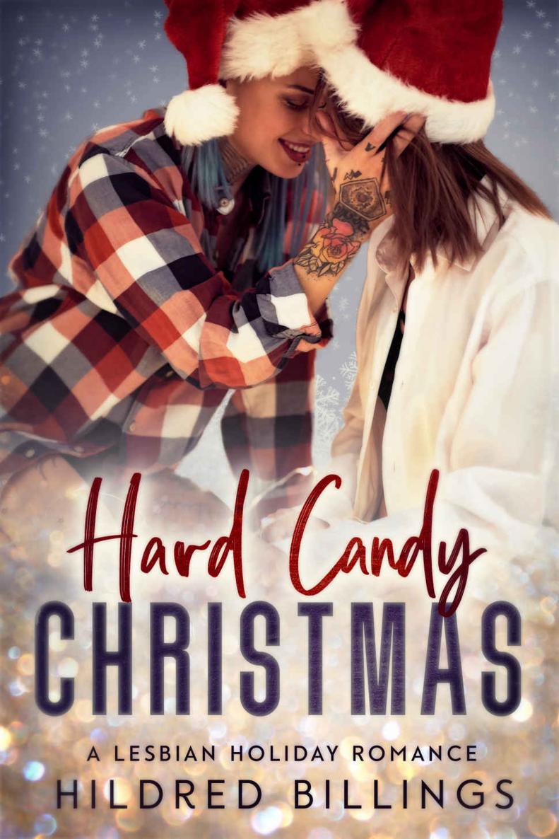 Hard Candy Christmas Hildred Billings