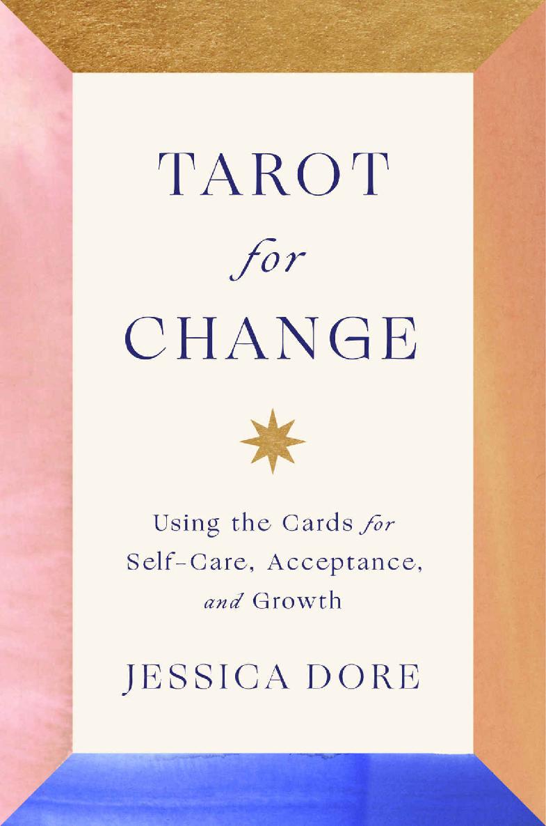 Tarot For Change Jessica Dore