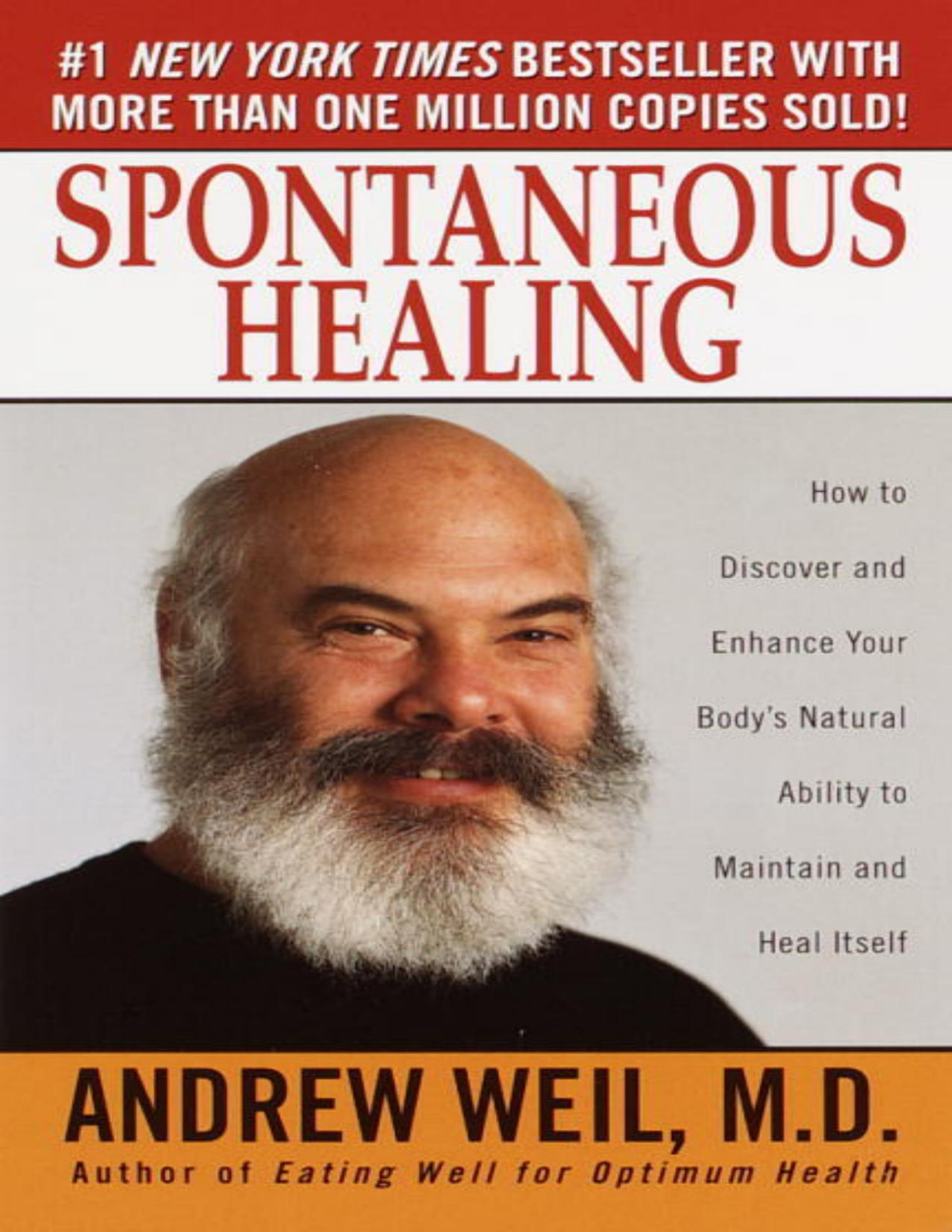 Spontaneous Healing Weil Md Andrew
