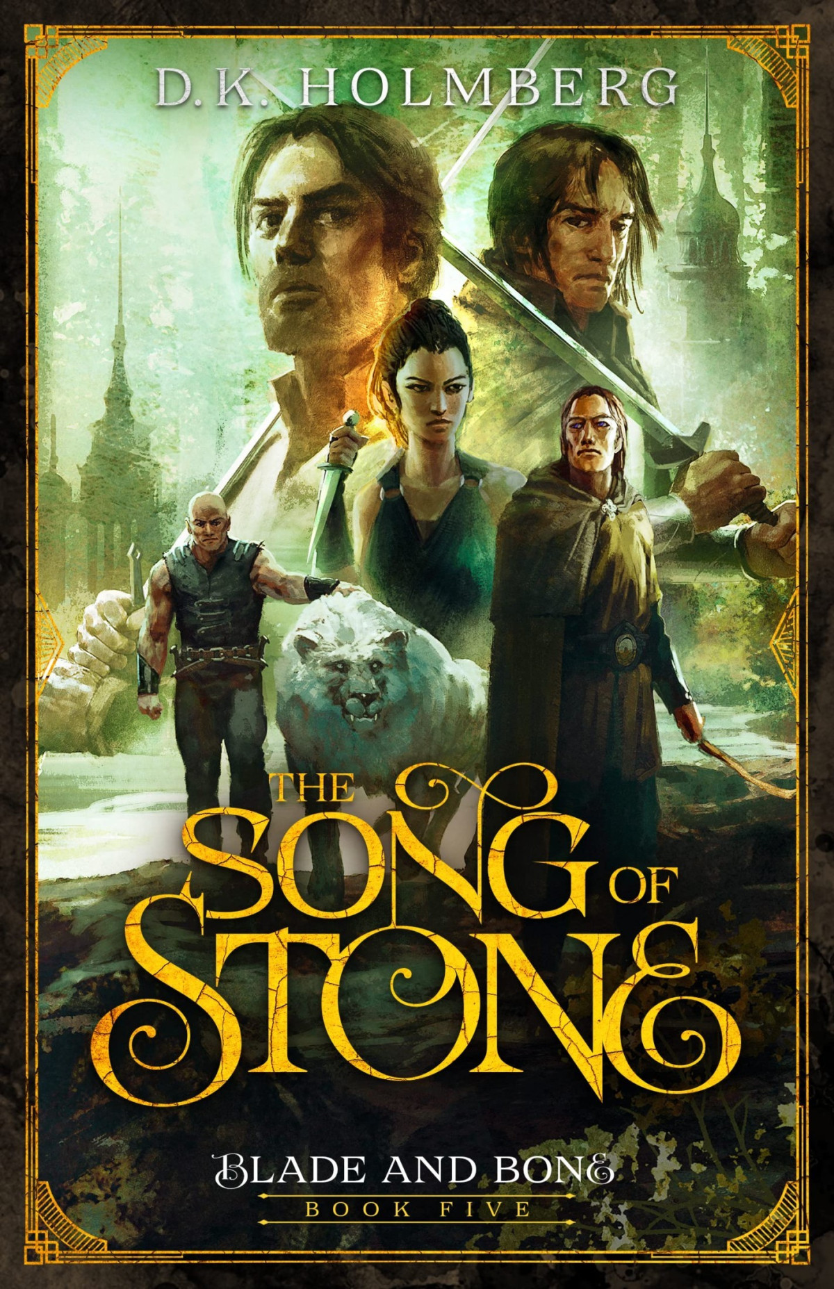 The Song Of Stone D K Holmberg