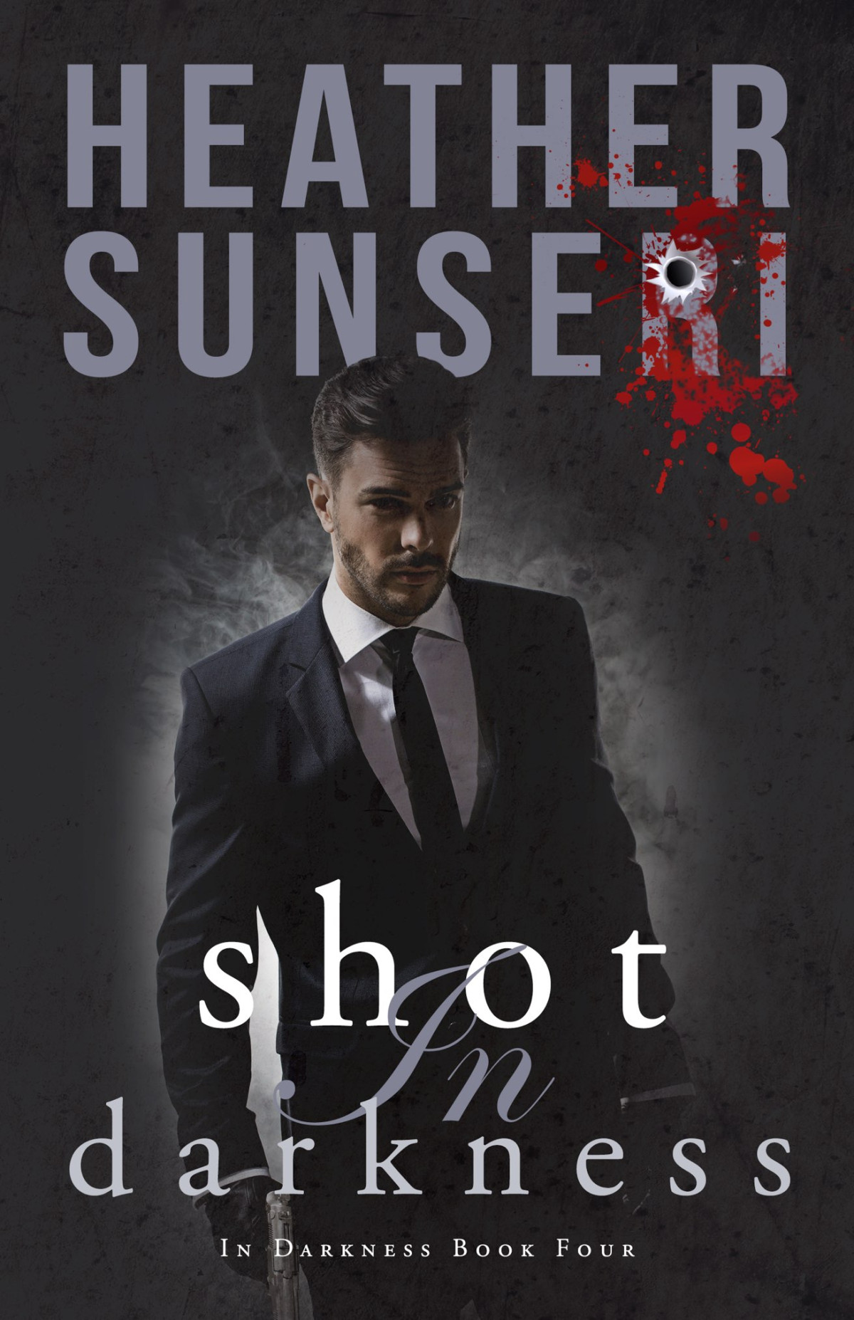 Shot In Darkness Heather Sunseri