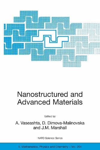 Nanostructured And Advanced Materials For Applications In Sensor Optoelectronic And Photovoltaic Technology Proceedings Of The Nato Advanced Study Ii Mathematics Physics And Chemistry 204 2005th Edition Ashok K Vaseashta Editor
