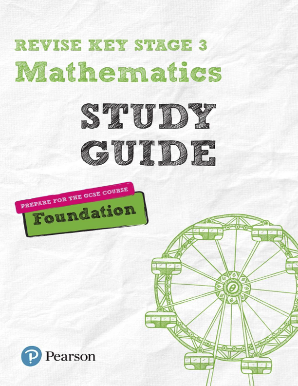 Revise Key Stage 3 Mathematics Study Guide Foundation Bobbie Johns